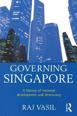 Governing Singapore : Democracy and national development - Thryft