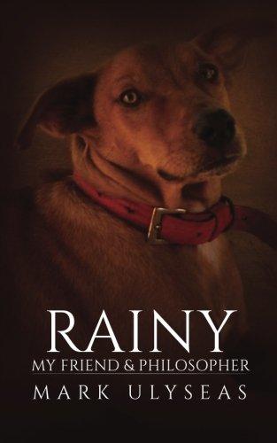 Rainy: My Friend & Philosopher - Thryft