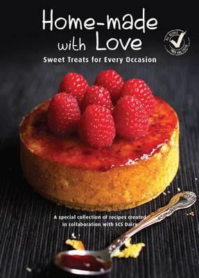 Home-Made with Love : Sweet Treats for Every Occasion - Thryft