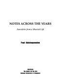 Notes Across The Years - Anecdotes From A Musical Life - Thryft