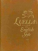 Luella's Guide To English Style - Thryft