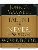 Talent Is Never Enough Workbook - Art, Imagination And Spirit: A Reflection On Creativity And Faith - Thryft