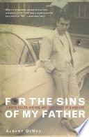 For The Sins Of My Father - A Mafia Killer, His Son, And The Legacy Of A Mob Life - Thryft