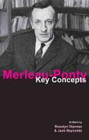 Merleau-Ponty - Key Concepts - Thryft