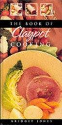 The Book Of Claypot Cooking - Thryft