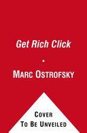 Get Rich Click - The Ultimate Guide To Making Money On The Internet - Thryft
