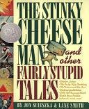The Stinky Cheese Man And Other Fairly Stupid Tales - Thryft