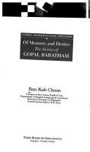 Of Memory And Desire - The Stories Of Gopal Baratham - Thryft