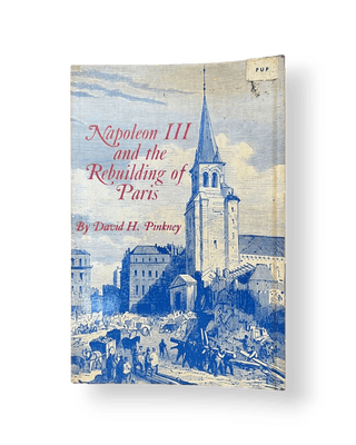Napoleon III and the Rebuilding of Paris - Thryft